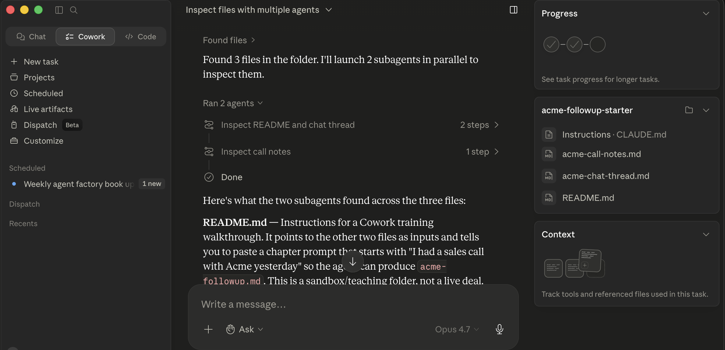Cowork session titled "Inspect files with multiple agents" showing a "Ran 2 agents" header with two sub-agent cards and a synthesis message below