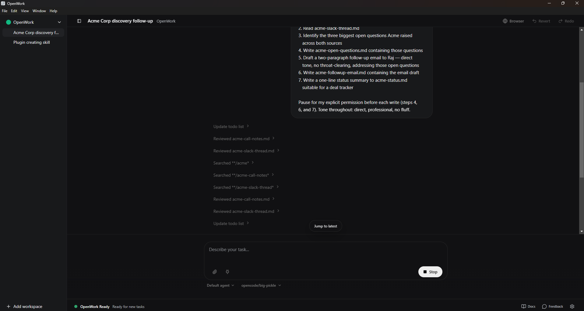 An OpenWork session mid-task titled "Acme Corp discovery follow-up". Right side shows the agent's numbered plan, then a streaming Updates feed of reviewed and searched files with chevrons marking completed steps. Bottom: the prompt input with the Stop button visible while the task runs